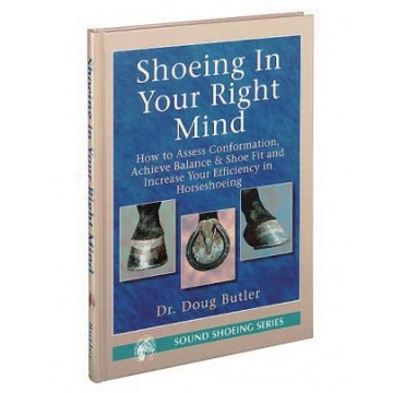 Shoeing in Your Right Mind